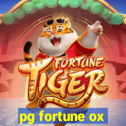 pg fortune ox